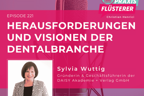 Update 2025: Sylvia Wuttig über Vision, Wandel und die nächsten Schritte im Dentalmarkt