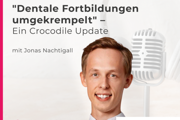 Dentale Fortbildungen neu gedacht: Wie Crocodile die Weiterbildung in Zahnarztpraxen verändert